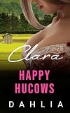 Clara: A Milking Romance (Happy Hucows)