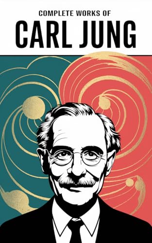 Complete Works of Carl Jung: Psychological Types, Psychiatric Studies, Essays on Analytical Psychology & others (Grapevine Press)