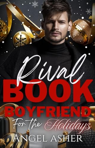 Rival Book Boyfriend for the Holidays (By: C.G. Burnette,Angel Asher) cover