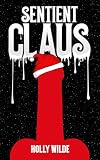 Sentient Claus
