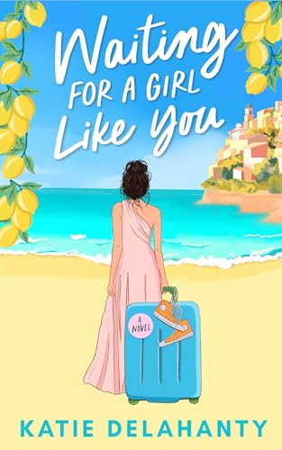 Waiting for a Girl Like You book cover