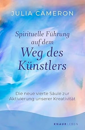 Der Weg des Künstlers Julia Cameron