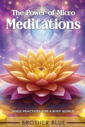 The Power of Micro-Meditations cover