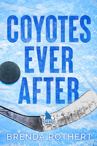 Coyotes Ever After book cover
