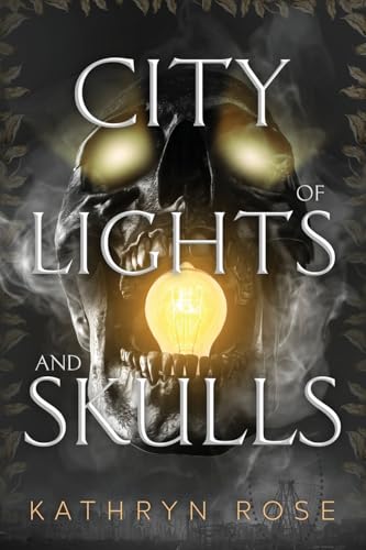 City of Lights and Skulls book cover