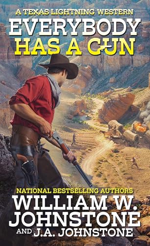 Everybody Has a Gun (With: William W. Johnstone) cover