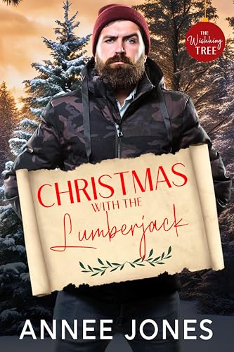 Christmas with the Lumberjack (By: Annee Jones,Flirt Club) cover