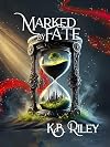 Marked by Fate