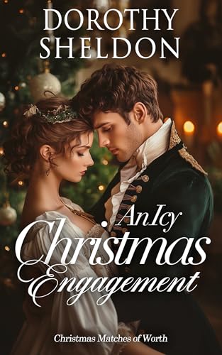 An Icy Christmas Engagement (By: Dorothy Sheldon) cover