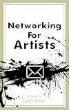 Networking For Artists