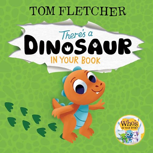 There's a Dinosaur in Your Book book cover