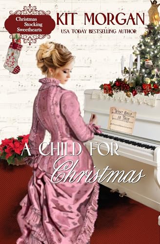 A Child for Christmas (By: Kit Morgan) cover