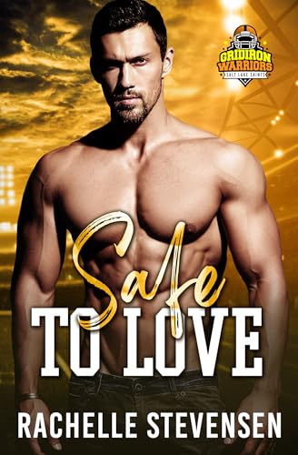 Safe to Love (By: Rachelle Stevensen) cover