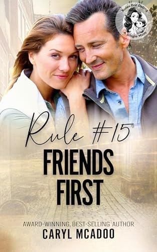 Rule #15 Friends First book cover