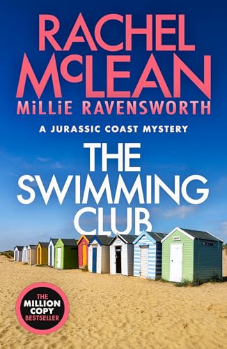 The Lyme Regis Women's Swimming Club: A Twisty Dorset Mystery (With: Millie Ravensworth) cover