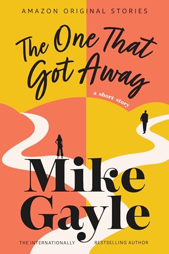 The One That Got Away book cover