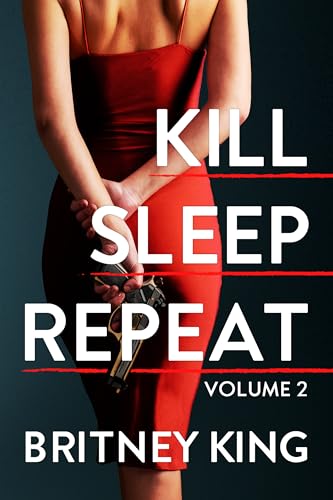 Kill, Sleep, Repeat Volume II book cover
