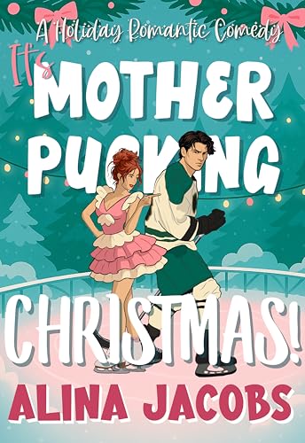 It's Mother-Pucking Christmas! book cover
