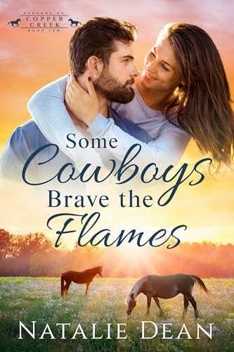 Some Cowboys Brave the Flames book cover