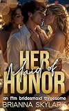 Her Maid of Honor