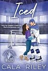 Iced: A Best Friends to Lovers Hockey Romance Novel (Walker University Book 1)