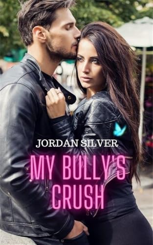 My Bully's Crush: Vol.2 book cover