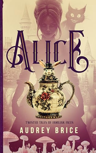 Alice (By: Audrey Brice) cover