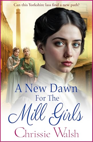 A New Dawn for the Mill Girls book cover
