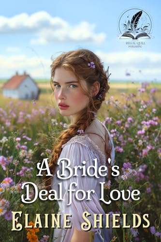 A Bride's Deal for Love (By: Elaine Shields) cover