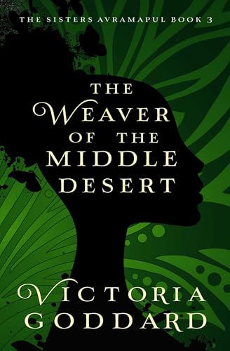 The Weaver of the Middle Desert book cover