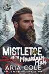 Mistletoe and the Mountain Man
