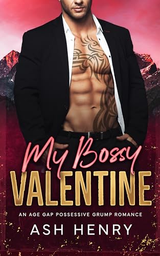 My Bossy Valentine (By: Ash Henry) cover