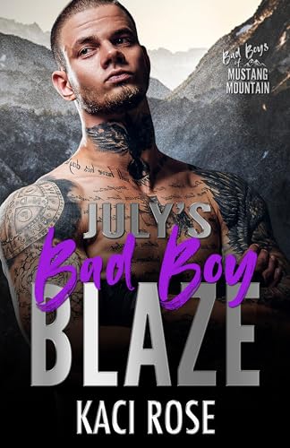 July's Bad Boy - Blaze book cover