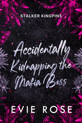 Accidentally Kidnapping the Mafia Boss book cover