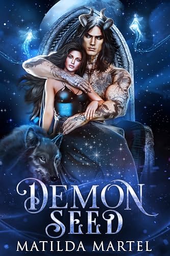 Demon Seed (By: Matilda Martel) cover