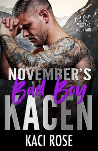 November's Bad Boy - Kacen book cover