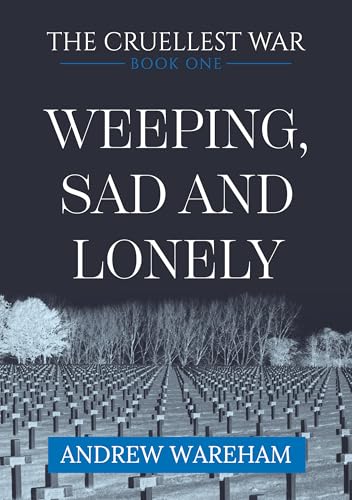 Weeping, Sad and Lonely book cover