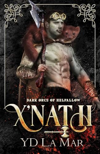 X'nath: Dark Orcs of Helfallow book cover