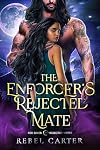 The Enforcer's Rejected Mate: Red River Rejected Mates
