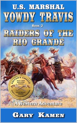 Raiders Of The Rio Grande (By: Gary Kamen) cover