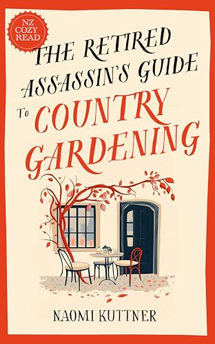 The Retired Assassin's Guide to Country Gardening book cover