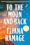 To the Moon and Back
