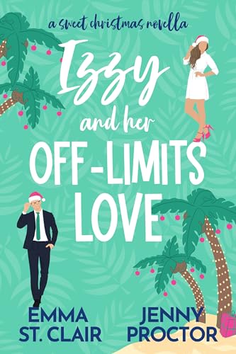 Izzy and Her Off-Limits Love cover