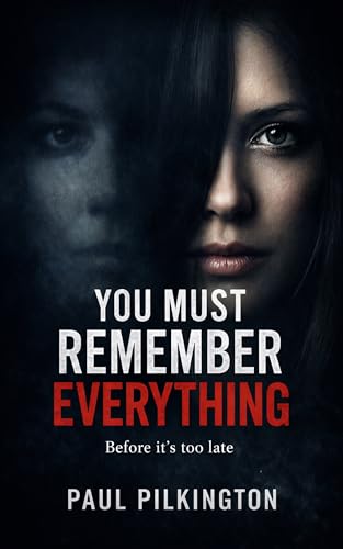 You Must Remember Everything book cover