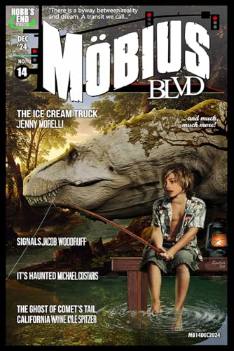Mobius Blvd: Stories from the Byway Between Reality and Dream No. 14: December 2024 book cover