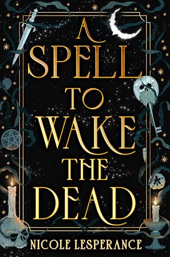 A Spell to Wake the Dead book cover