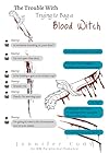 The Trouble With Trying to Bag a Blood Witch