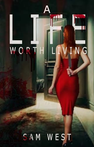 A Life Worth Living book cover