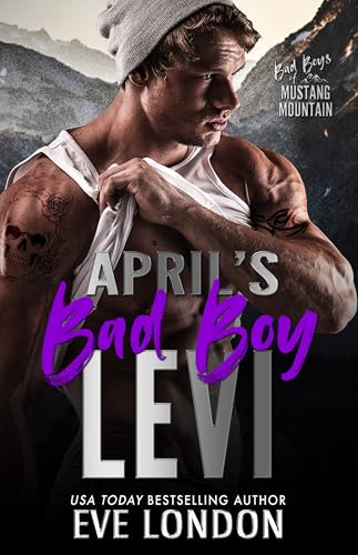 April's Bad Boy - Levi (By: Eve London) cover