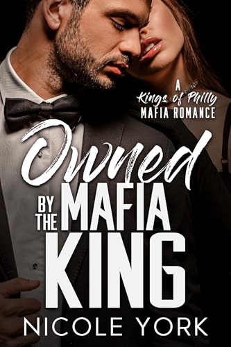Owned by the Mafia King book cover